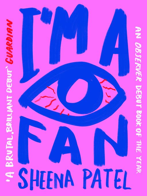 Title details for I'm a Fan by Sheena Patel - Available